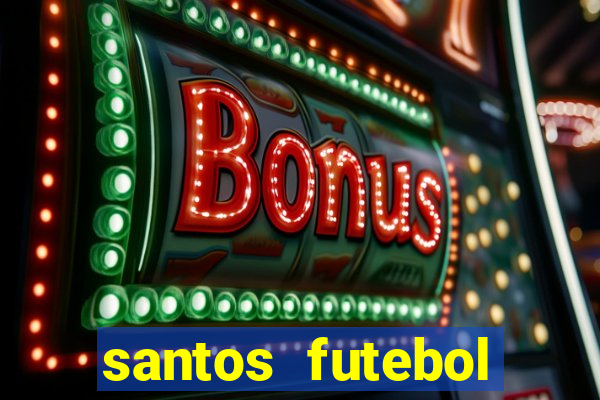 santos futebol clube futemax